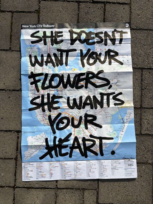 SHE DOESN'T WANT YOUR FLOWERS